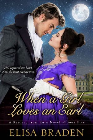 [Rescued from Ruin 05] • When a Girl Loves an Earl